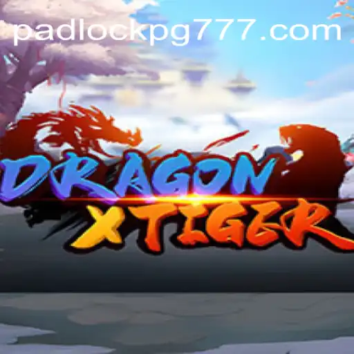 Descubra DragonXTiger: O Novo Fenômeno do Jogo Com a Palavra-chave PADLOCK PG